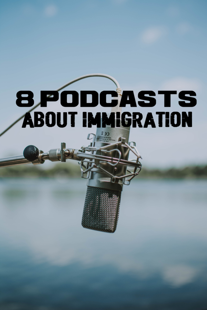 Discover 8 Captivating Podcasts on Immigration Fringinto